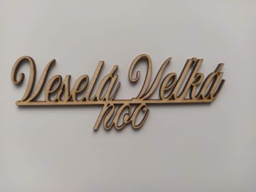 Drevený nápis Veselá Veľká noc
