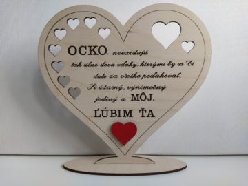 Drevené srdiečko pre OCKA na podstave