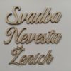 Drevené nápisy "Nevesta" , "Ženích" a "Svadba"