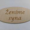 Drevený nápis ženíme syna