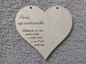 Drevené srdiečko pre pani upratovačku na dotvorenie