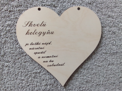 Drevené srdiečko pre Skvelú kolegyňu na dotvorenie